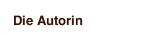 Die Autorin